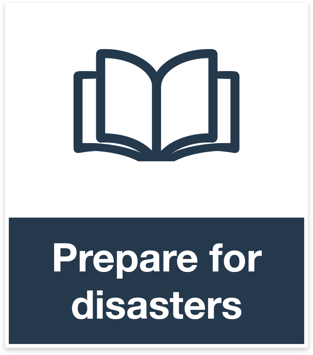 Prepare for Disasters